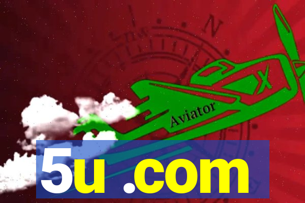 5u .com